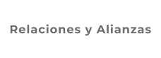 Relaciones y Alianzas
